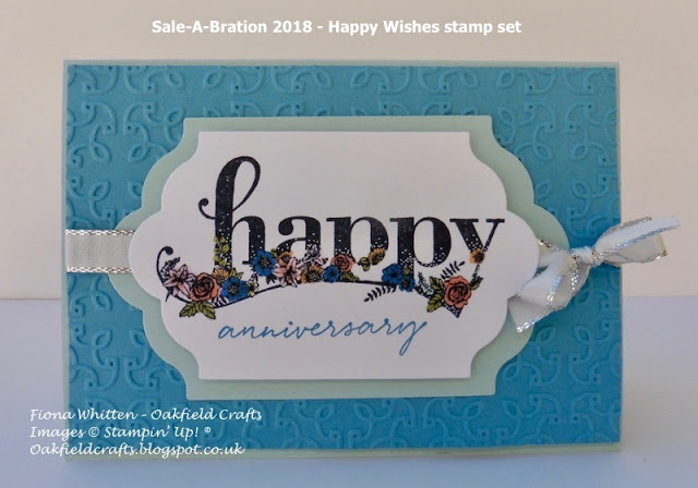 Oakfield Crafts, Anniversary, Sale-A-Bration, Happy Wishes