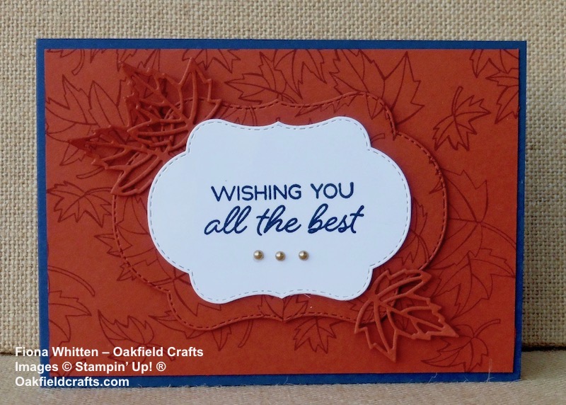 Autumnal Blended Seasons, masculine card, oakfield crafts