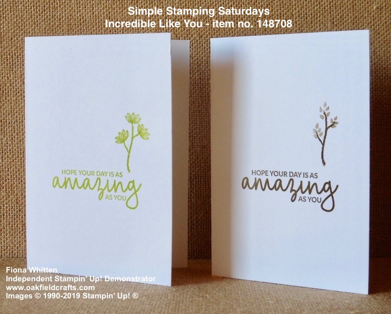 Simple Stamping Saturdays No.2- Incredible Like You