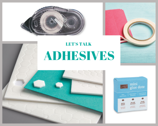 Let's Talk - Adhesives there's so many to choose from