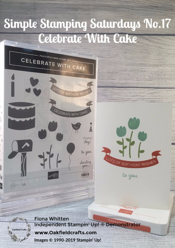 Simple Stamping Saturdays No.17 Celebrate With Cake