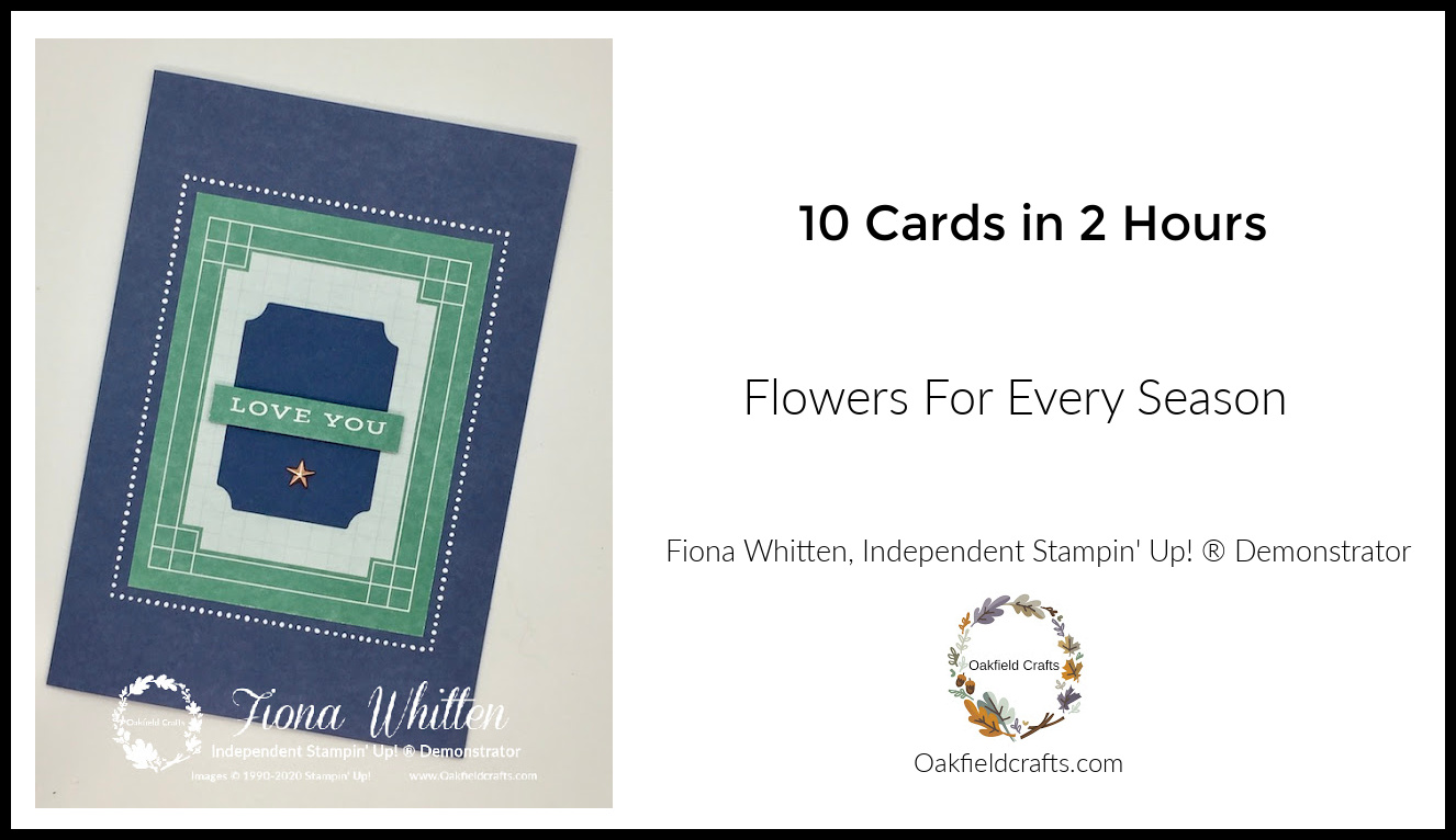 10 Cards in 2 hours - Flowers for Every Season